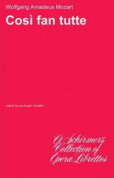 Paperback Cosi Fan Tutte, K. 588: Libretto Book