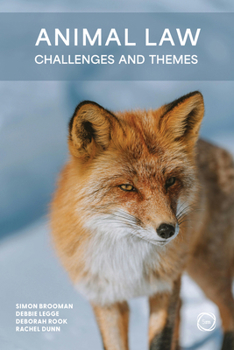Paperback Animal Law: Challenges and Themes Book