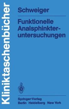 Paperback Funktionelle Analsphinkter-Untersuchungen [German] Book