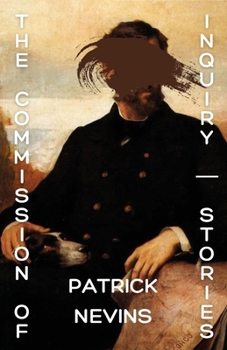 Paperback The Commission of Inquiry: Stories Book