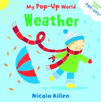 Hardcover Weather (My Pop-Up World) Book