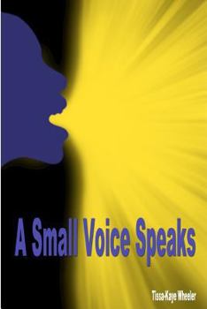 Paperback A Small Voice Speaks Book