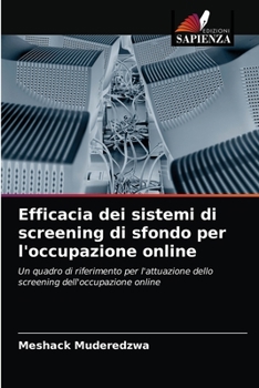 Paperback Efficacia dei sistemi di screening di sfondo per l'occupazione online [Italian] Book