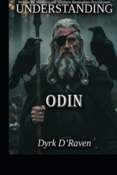 Understanding Odin (Understanding Norse Deities)