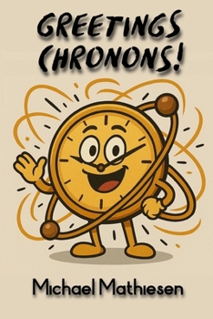 Paperback Greetings Chronons Book