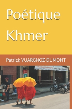 Poétique Khmer (French Edition)