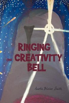 Paperback Ringing the Creativity Bell Book