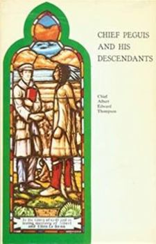 Hardcover Chief Peguis and his descendants Book