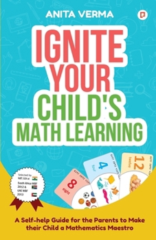 Paperback IGNITE Your Child's Math Learning Book