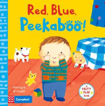 Hardcover Red, Blue, Peekaboo! Book