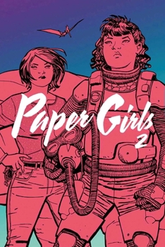 Paperback Paper Girls, Volume 2 Book