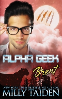 Paperback Alpha Geek: Brent Book