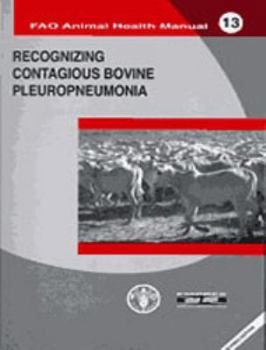 Paperback Recognizing Contagious Bovine Pleuropneumonia Book