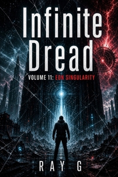 Paperback Infinite Dread: Volume 11: The Volunteer Archive Book