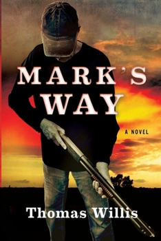 Mark's Way B0CL9WQGSX Book Cover