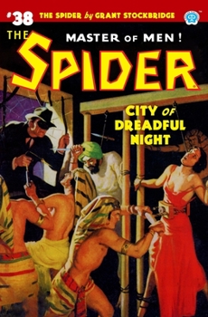 Paperback The Spider #38: City of Dreadful Night Book