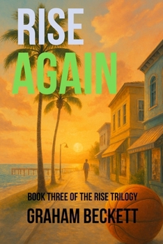 Paperback Rise Again: Book Three of the Rise Trilogy Book