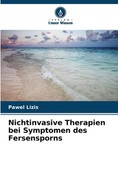 Paperback Nichtinvasive Therapien bei Symptomen des Fersensporns [German] Book