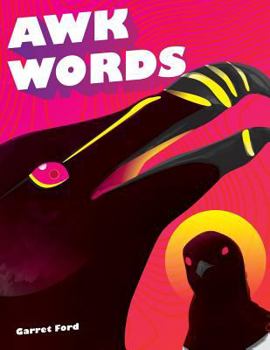 Paperback Awk Words: A Collection of Awkward Theatre and Poetry Book