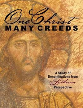 Paperback One Christ, Many Creeds Book