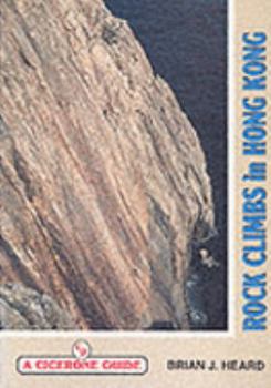 Paperback Guide to Rock Climbing in Hong Kong Book