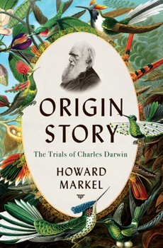 Hardcover Origin Story: The Trials of Charles Darwin Book