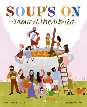 Hardcover Soup's on Around the World Book
