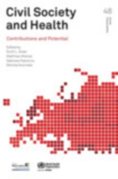 Paperback Civil Society and Health: Contributions and Potential Book