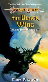 The Black Wing - Book #2 of the Dragonlance: Villains