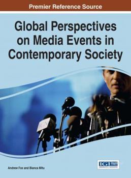 Hardcover Global Perspectives on Media Events in Contemporary Society Book