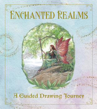 Enchanted Realms Romantasy Sketchbook: Imagine and Draw Your Own Romantasy Characters, Creatures, and Places - With 50+ Prompts and Inspirational Art