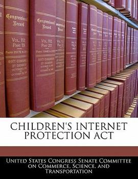 Paperback Children's Internet Protection ACT Book