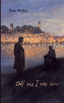 Paperback Tell me I was here Book