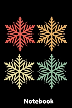 Notebook: Vintage Snow Flake Notebook| Journal|Diary|Organizer Gift For Christmas and Birthday (6x9) 100 Pages Blank Lined Composition College Ruled ... Souvenir Present for Friends and Family 2019.