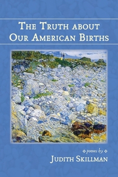Paperback The Truth about Our American Births Book