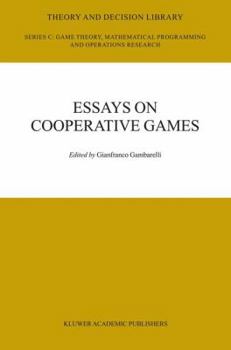Essays on Cooperative Games: In Honor of Guillermo Owen (Theory and Decision Library C)