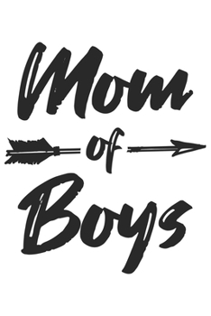 Mom Of Boys: Mama Mutti Geschenk Für Mutter Muttertag Dina5 Blanko Notizbuch Tagebuch Planer Notizblock Malheft Kladde Journal Strazze