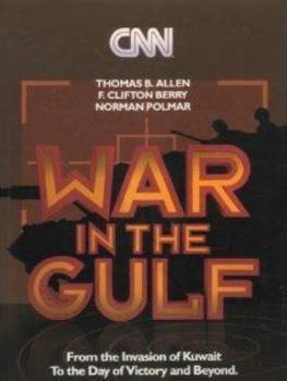 Paperback CNN: War in the Gulf: From the Invasion of Kuwait to the Day of Victory and Beyond Book
