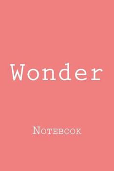 Paperback Wonder: Notebook Book