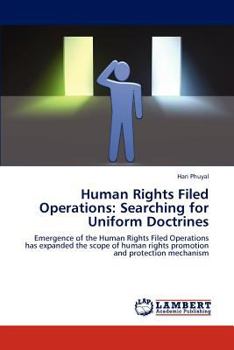 Paperback Human Rights Filed Operations: Searching for Uniform Doctrines Book