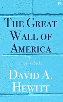 Paperback The Great Wall of America Book