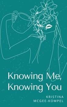 Paperback Knowing Me, Knowing You Book