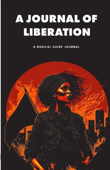 Paperback A Radical Journal: Featuring A Radical Directory Book