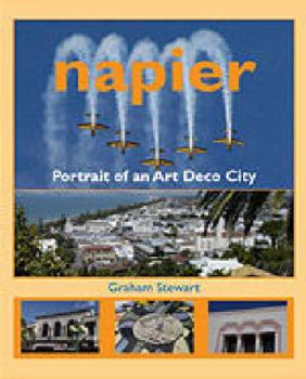 Paperback Napier: Portrait of an Art Deco City [Unqualified] Book