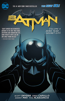 Paperback Batman Vol. 4: Zero Year- Secret City (the New 52) Book