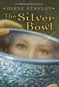 The Silver Bowl - Book #1 of the Silver Bowl