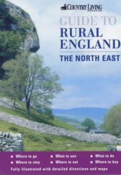 Paperback The 'Country Living' Guide to Rural England : The North East Book