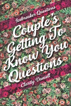 Paperback Icebreaker Questions - Couple's Getting To Know You Questions Book