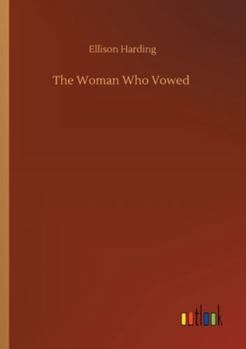 Paperback The Woman Who Vowed Book