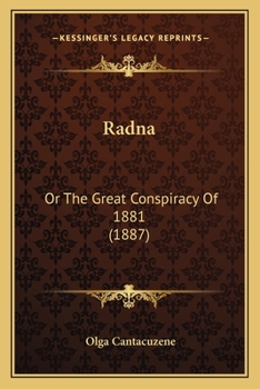 Paperback Radna: Or The Great Conspiracy Of 1881 (1887) Book